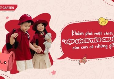 CÙNG STEAMe GARTEN KHÁM PHÁ MỘT CHIẾC “CẶP SÁCH TIÊU CHUẨN” CỦA CON CÓ NHỮNG GÌ?