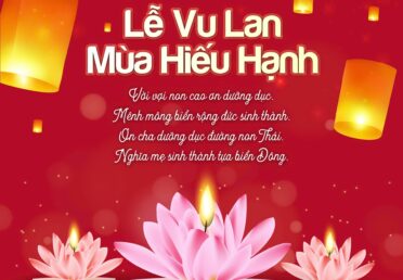 LỄ VU LAN – MÙA HIẾU HẠNH