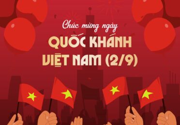 CHÚC MỪNG NGÀY QUỐC KHÁNH VIỆT NAM (2/9)